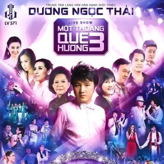 Liveshow Dương Ngọc Thái: Một Thoáng Quê Hương 3