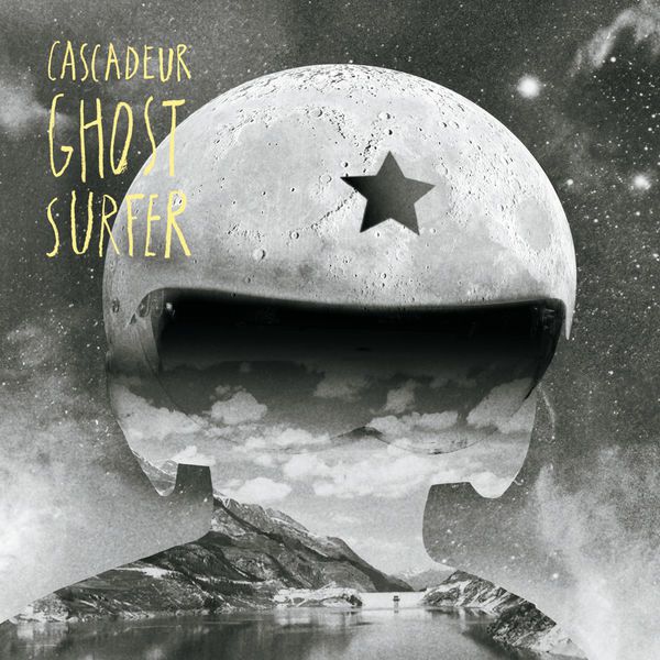 Cascadeur – Ghost Surfer (2014)
