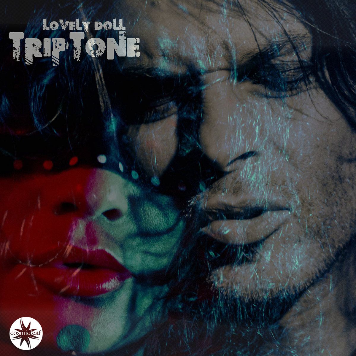 Cosmicleaf Records: Triptone - Lovely Doll (2014)