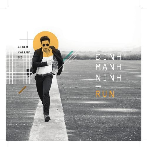 Đinh Mạnh Ninh – Run (2014)