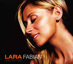 Lara Fabian - Greatest Hits (2010)