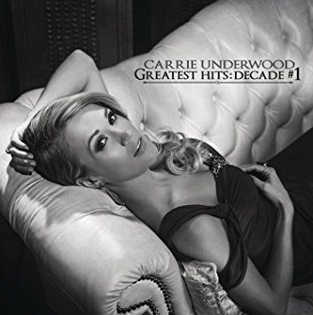 Carrie Underwood – Greatest Hits: Decade #1 (2014)