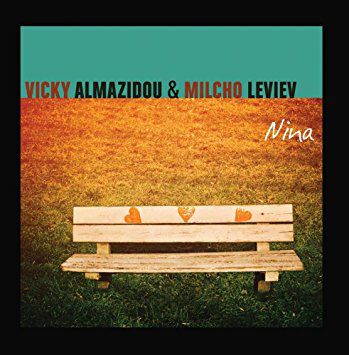 Vicky Almazidou & Milcho Leviev – Nina (2015)