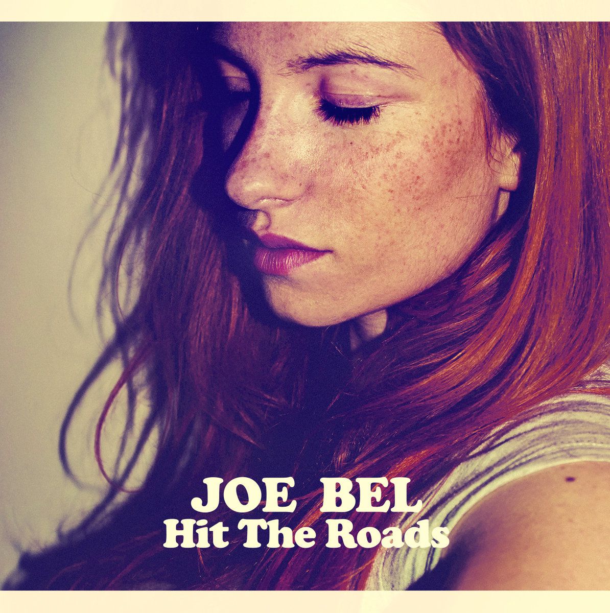 Joe Bel - Hit the Roads (2015)