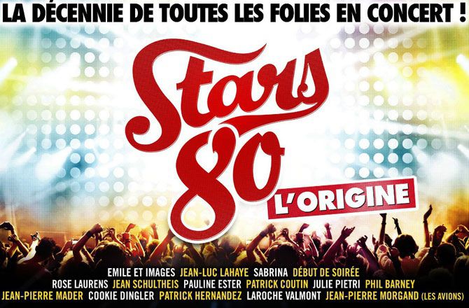 Stars 80 – Le concert du Stade de France 09/05/2015