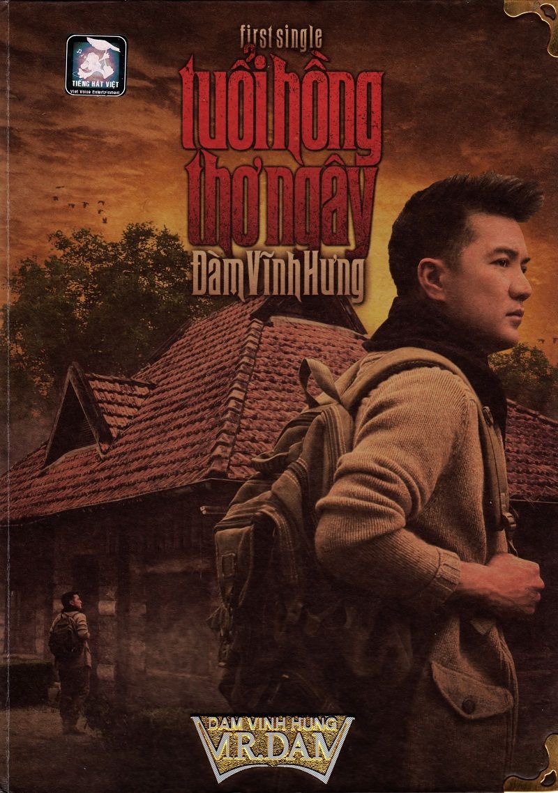 [DVD5] Tuổi Hồng Thơ Ngây – Đàm Vĩnh Hưng (2012)