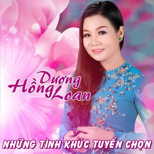 [DVD5] Dương Hồng Loan Và Những Tình Khúc Song Ca (2015)