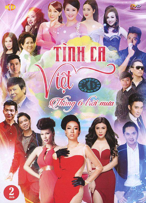 [DVD5] Tình Ca Việt – Tháng 6 Trời Mưa