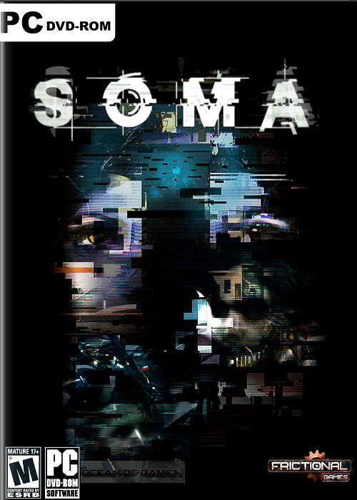 [PC] SOMA – RELOADED [Action / Horror | 2015]