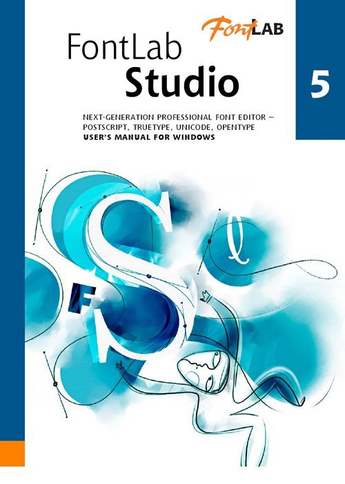 FontLab Studio 5.2 (2015)