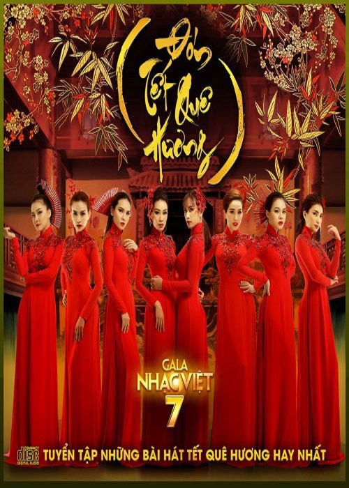 Gala Nhạc Việt 7 – Tết Trong Tâm Hồn (2016)
