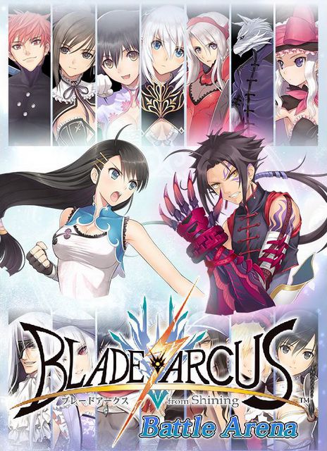 [PC] Blade Arcus from Shining: Battle Arena [Fighting|Anime|2016]