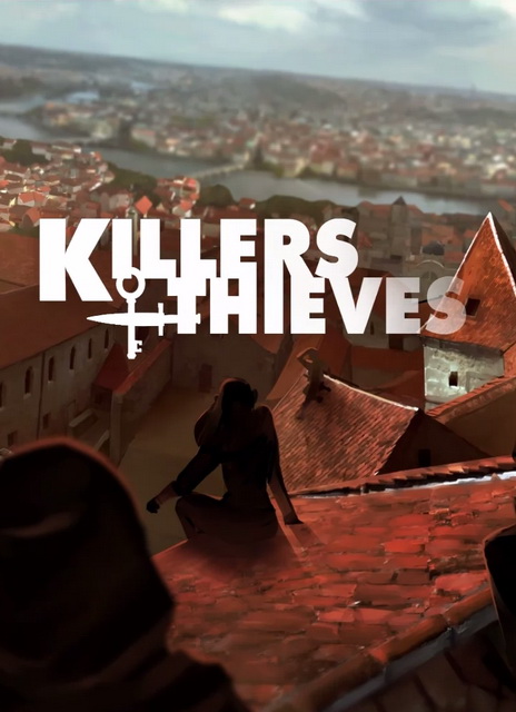 [PC] Killers and Thieves (Strategy|Action|Indie|Violent|RPG|2017)