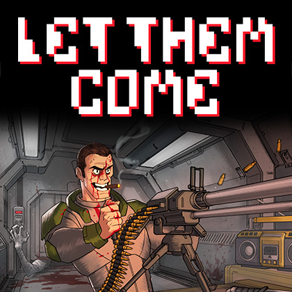 [PC] Let Them Come (Indie|2017)