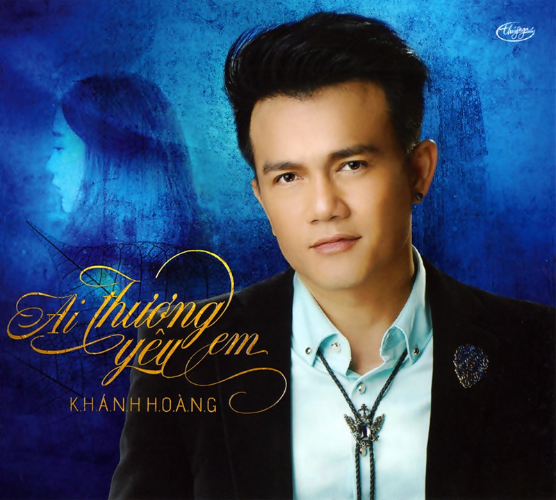 Khánh Hoàng – Ai Thương Yêu Em (2017) (MP3 320Kbps)