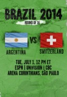 World Cup 2014 - Vòng 2 - Argentina Vs Thụy Sĩ