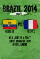 World Cup 2014 – Bảng E – Ecuador Vs Pháp