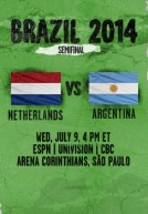 World Cup 2014 - Vòng bán kết - Argentina Vs Hà Lan