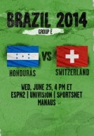 World Cup 2014 – Bảng E – Honduras Vs Thụy Sĩ
