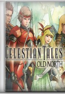 [PC] Celestian Tales - Old North