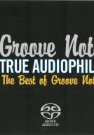 Groove Note True Audiophile – The Best Of Groove Note Vol 1 (2006)