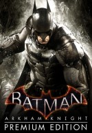[PC] BatMan: Arkham Knight Premium Edition [Hành Động | 2017]