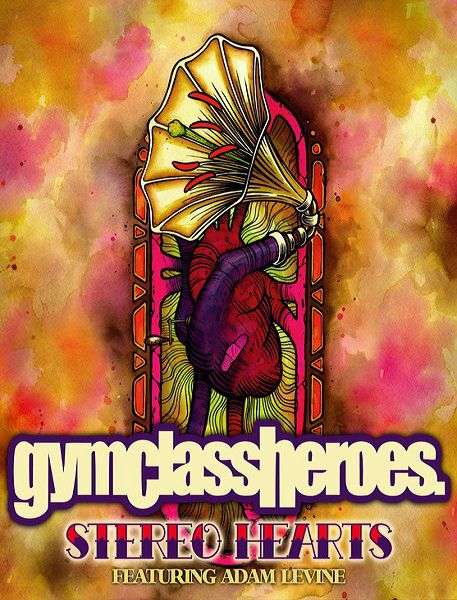 Gym Class Heroes – Stereo Hearts ft. Adam Levine