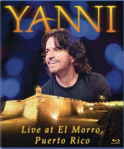 Yanni – Live at El Morro