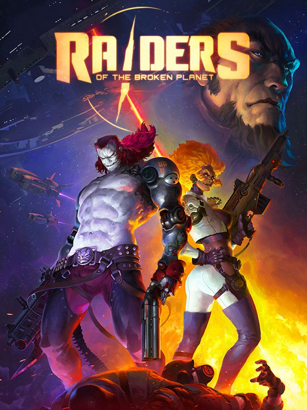 [PC] Raiders of the Broken Planet