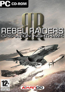 [PC] Rebel Raiders: Operation Nighthawk [Action|2006]