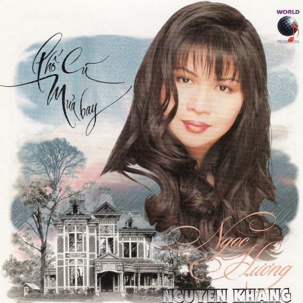 World CD : Nguyên Khang & Ngọc Hương-Phố Cũ Mưa Bay [WAV]