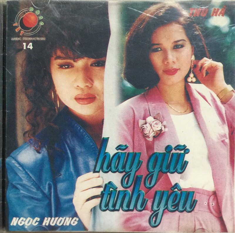 Đông Tây Music CD014 : Ngọc Hương, Thu Hà - Hãy Giữ Tình Yêu (1994) [WAV]