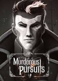 [PC]Murderous Pursuits[Hành động |2018]