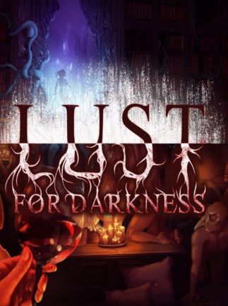 [PC]Lust for Darkness[|2018]
