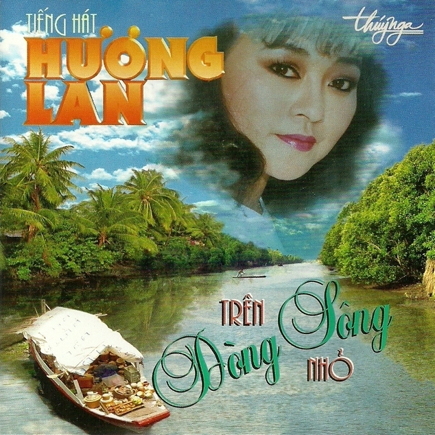 TNCD 63: Hương Lan - Trên dòng sông nhỏ (1994)