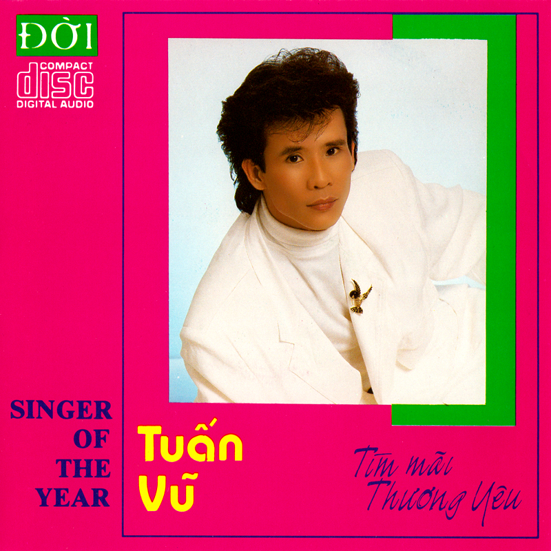 Đời CD004: Tuấn Vũ - Tìm Mãi Thương Yêu