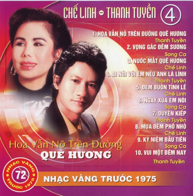 Nhạc Vàng CD072 - Chế Linh & Thanh Tuyền - Hoa Vẫn Nở Trên Ðường Quê Hương