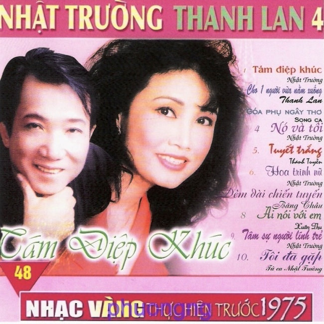 Nhạc Vàng CD048 - Nhật Trường, Thanh Lan 4 - Tám Điệp Khúc