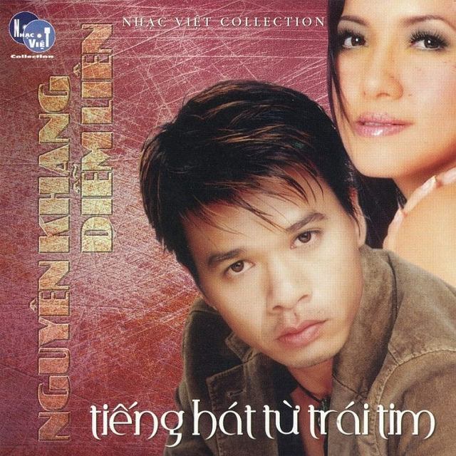Nhạc Việt CD - Nguyên Khang, Diễm Liên - Tiếng Hát Từ Trái Tim