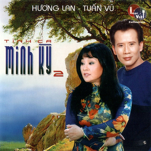 Nhạc Việt CD - Hương Lan, Tuấn Vũ - Tình Ca Minh Kỳ 02