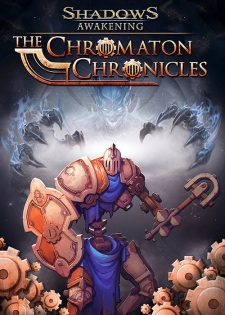 [PC] Shadows Awakening The Chromaton Chronicles – Codex
