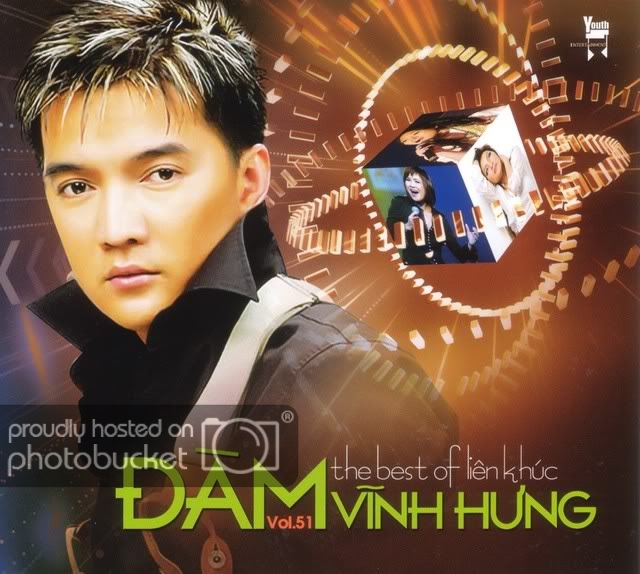 Youth Entertainment- Đàm Vĩnh Hưng - Vol.51 - The Best Of Liên Khúc