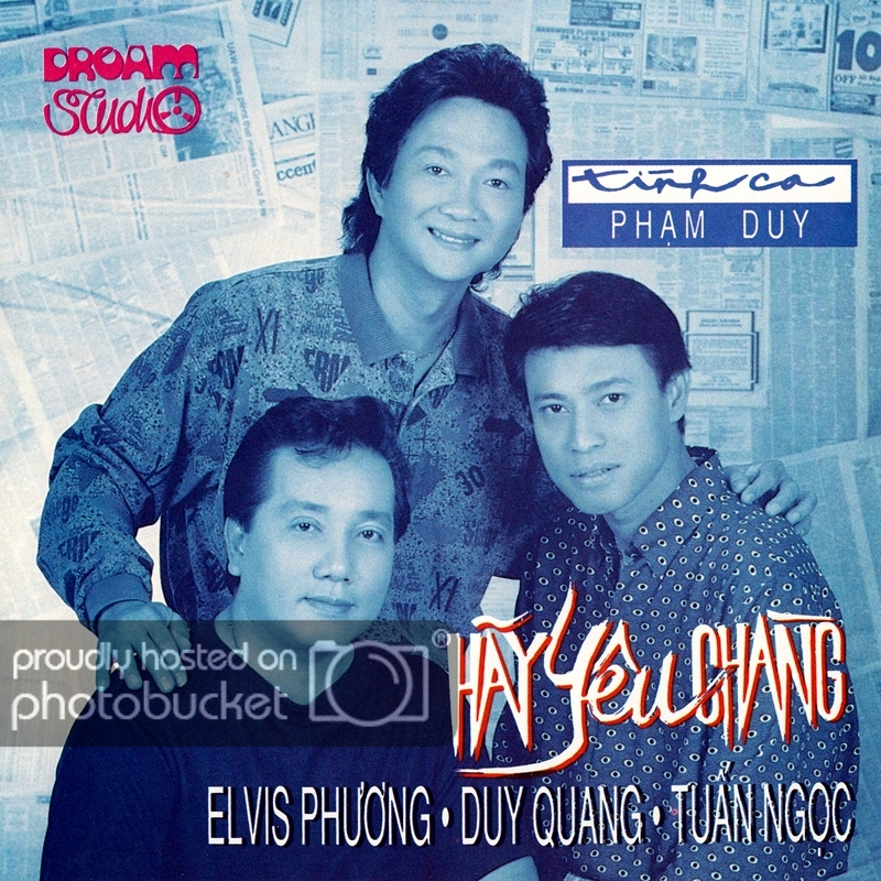 Dream Studio CD032 - Elvis Phương, Duy Quang, Tuấn Ngọc - Hãy Yêu Chàng