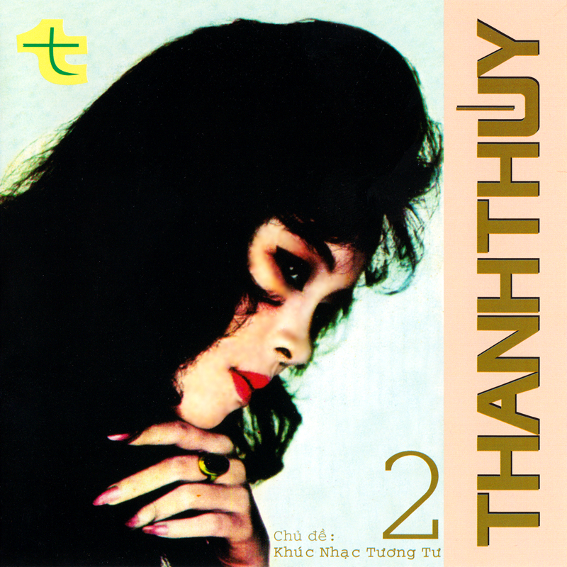 Thanh Thúy 2: Various Artists - Khúc Nhạc Tương Tư 1975
