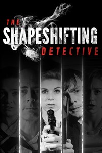 The Shapeshifting Detective 2018