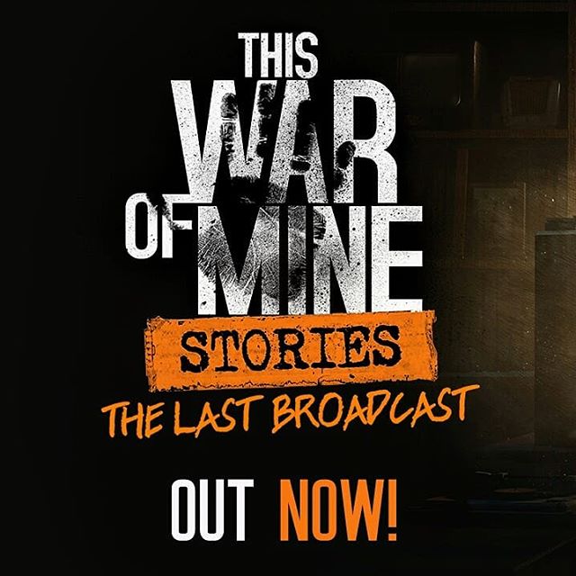 This War of Mine: Stories – The Last Broadcast