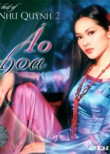 TNCD400:Như Quỳnh – Áo Hoa – The Best Of Như Quỳnh 2 (2007)