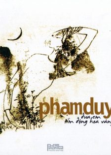 Phương Nam Film – Various Artists – Phạm Duy Vol.2 – Đưa Em Tìm Động Hoa Vàng