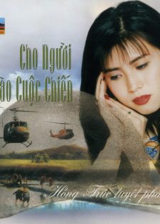 Ca Dao 035 – Hồng Trúc 02 – Cho Người Vào Cuộc Chiến (1998)