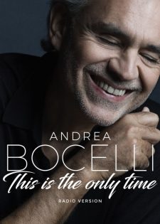 Andrea Bocelli – Amo Soltanto Te , This Is The Only Time